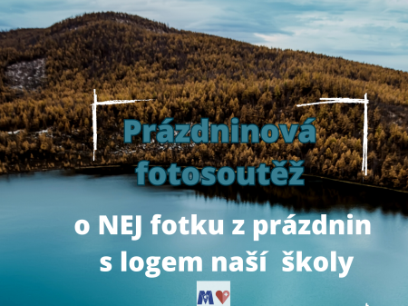 Prázdninová fotosoutěž MGSZŠVOŠZV